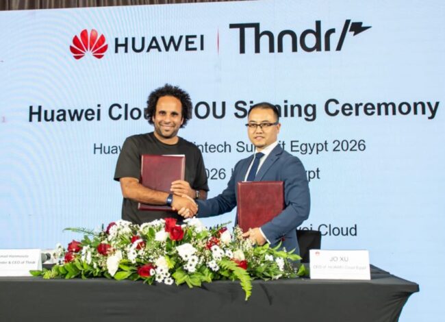 Huawei Cloud and Thndr Sign MoU to Accelerate Fintech Innovation in Egypt